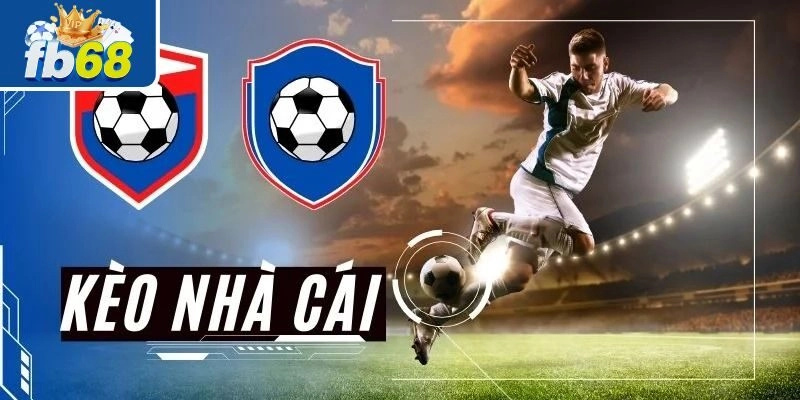 Kèo nhà cái hôm nay là gì?