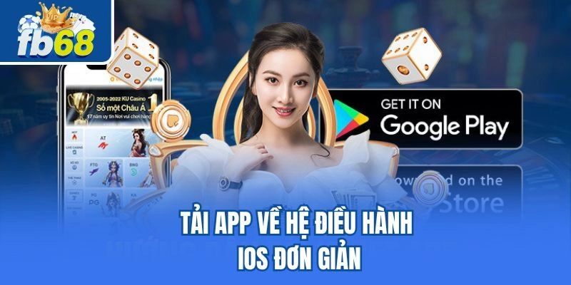 Tải app về hệ điều hành iOS đơn giản